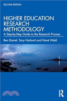 Higher Education Research Methodology：A Step-by-Step Guide to the Research Process