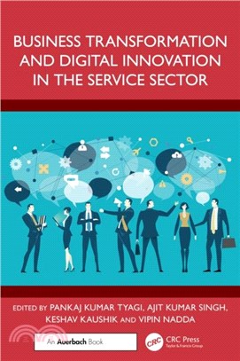Business Transformation and Digital Innovation in the Service Sector