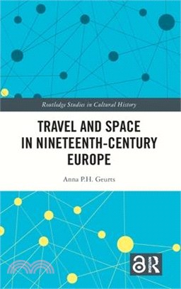 Travel and Space in Nineteenth-Century Europe