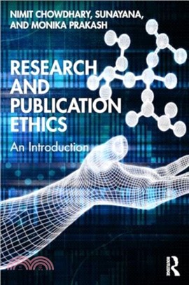 Research and Publication Ethics：An Introduction