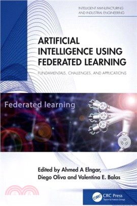 Artificial Intelligence Using Federated Learning：Fundamentals, Challenges, and Applications