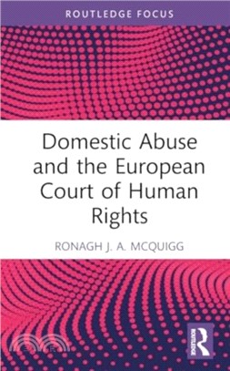 Domestic Abuse and the European Court of Human Rights