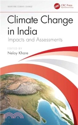 Climate Change in India：Impacts and Assessments