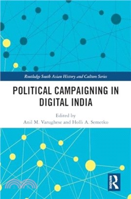 Political Campaigning in Digital India