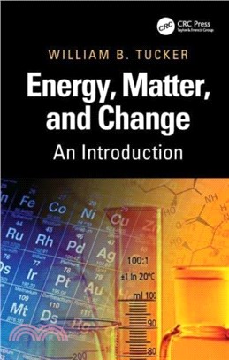 Energy, Matter, and Change：An Introduction