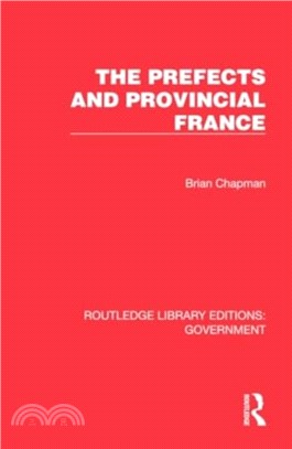 The Prefects and Provincial France