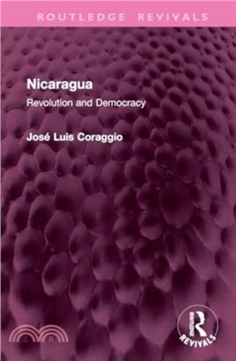 Nicaragua：Revolution and Democracy