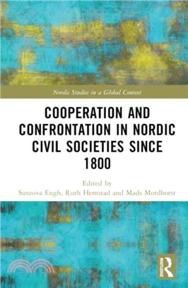 Cooperation and Confrontation in Nordic Civil Societies since 1800