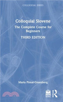 <em>Colloquial</em> Slovene：The Complete Course for Beginners