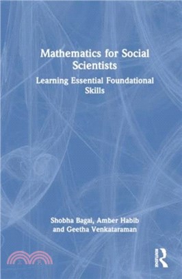 Mathematics for Social Scientists：Learning Essential Foundational Skills