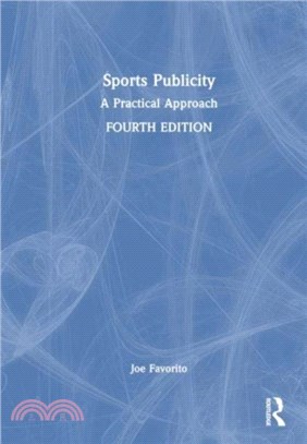 Sports Publicity：A Practical Approach