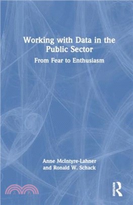 Working with Data in the Public Sector：From Fear to Enthusiasm