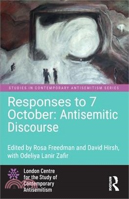 Responses to 7 October: Antisemitic Discourse