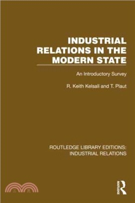 Industrial Relations in the Modern State：An Introductory Survey