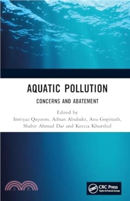 Aquatic Pollution：Concerns and Abatement