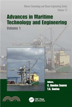 Advances in Maritime Technology and Engineering：Volume 1