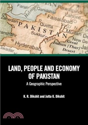 Land, People and Economy of Pakistan：A Geographic Perspective