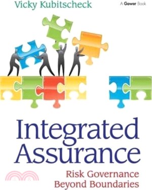 Integrated Assurance：Risk Governance Beyond Boundaries