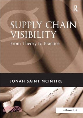 Supply Chain Visibility：From Theory to Practice