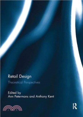 Retail Design：Theoretical Perspectives