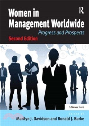 Women in Management Worldwide：Progress and Prospects