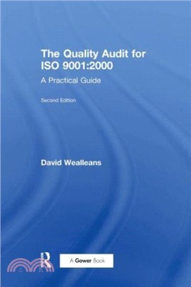 The Quality Audit for ISO 9001:2000：A Practical Guide