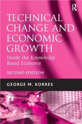 Technical Change and Economic Growth：Inside the Knowledge Based Economy