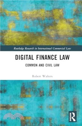 Digital Finance Law：Common and Civil Law