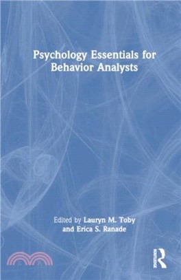 Psychology Essentials for Behavior Analysts