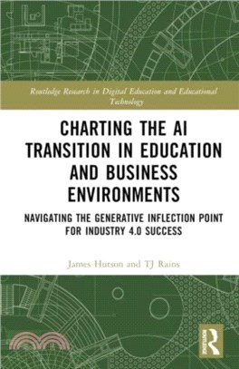 Charting the AI Transition in Education and Business Environments：Navigating the Generative Inflection Point for Industry 4.0 Success