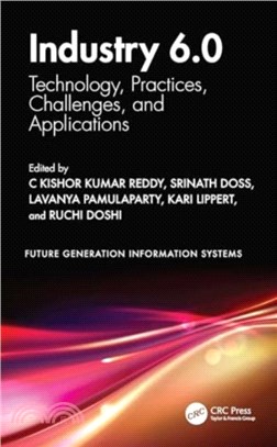 Industry 6.0：Technology, Practices, Challenges, and Applications