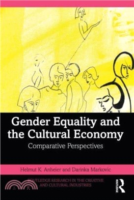 Gender Equality and the Cultural Economy：Comparative Perspectives