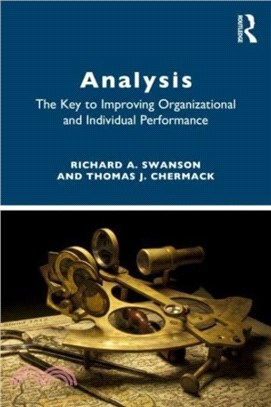 ANALYSIS：The Key to Improving Organization and Individual Performance