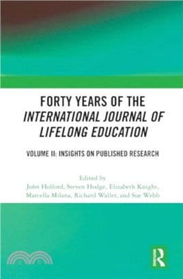 Forty Years of the International Journal of Lifelong Education, Volume II：Insights on Published Research