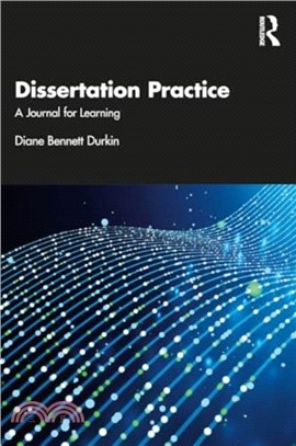 Dissertation Practice：A Journal for Learning