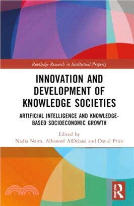 Innovation and Development of Knowledge Societies：Artificial Intelligence and Knowledge-Based Socioeconomic Growth