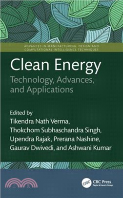 Clean Energy：Technology, Advances, and Applications