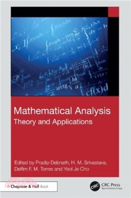 Mathematical Analysis：Theory and Applications