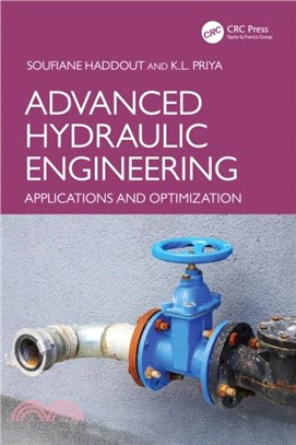 Advanced Hydraulic Engineering：Applications and Optimization