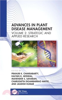 Advances in Plant Disease Management Volume II：Strategic and Applied Research