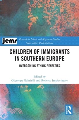 Children of Immigrants in Southern Europe：Overcoming Ethnic Penalties