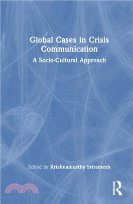 Global Cases in Crisis Communication：A Socio-Cultural Approach