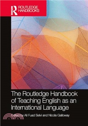 The Routledge Handbook of Teaching English as an International Language