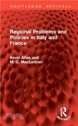 Regional Problems and Policies in Italy and France