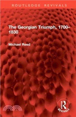 The Georgian Triumph, 1700??830