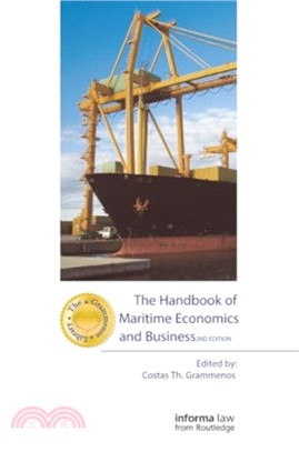 The Handbook of Maritime Economics and Business