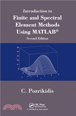 Introduction to Finite and Spectral Element Methods Using MATLAB