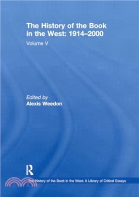 The History of the Book in the West: 1914??000：Volume V