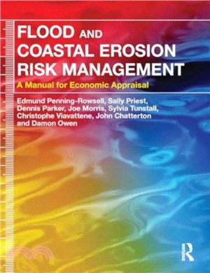 Flood and Coastal Erosion Risk Management：A Manual for Economic Appraisal