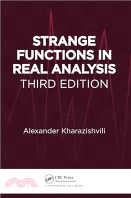 Strange Functions in Real Analysis